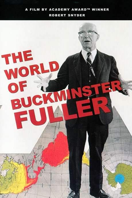 The World of Buckminster Fuller